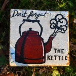 Don't forget the KETTLE
